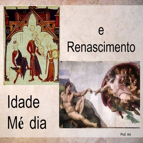 Idade Media Renascimento | PPT