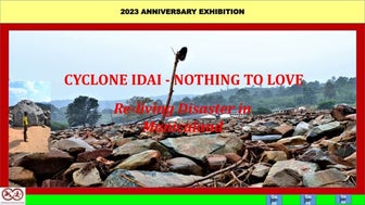 Cyclone Idai Exhibition Final - Re-living Disaster in Manicaland