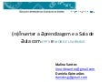 (re)Inverter a aprendizagem e a sala de aula com apps e mobile learning
