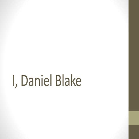 I, Daniel Blake film Case Study