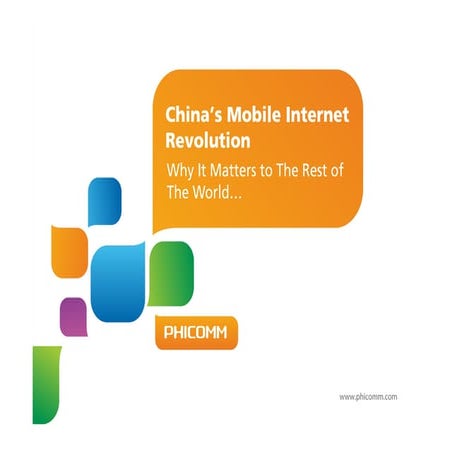 China's Mobile Internet Revolution... and What It Means to The Rest of The Wo...
