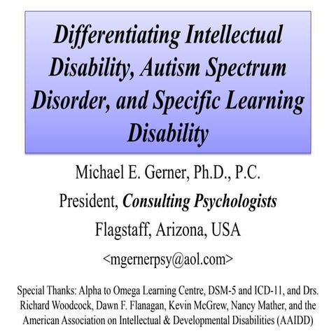 Differentiating Intellectual Disability, Autism Spectrum Disorder, & Specific...