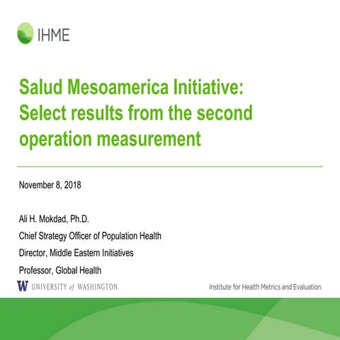 Salud Mesoamerica Initiative: Select results from the second operation measur...
