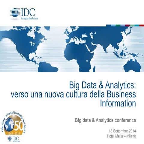 IDC Big Data & Analytics Conference 2014