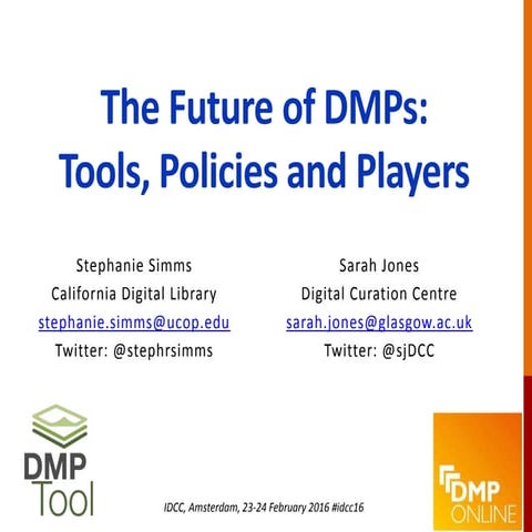 IDCC Presentation on the Future of Data Management Planning, Feb 2016