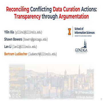 Reconciling Conflicting Data Curation Actions:  Transparency Through Argument...