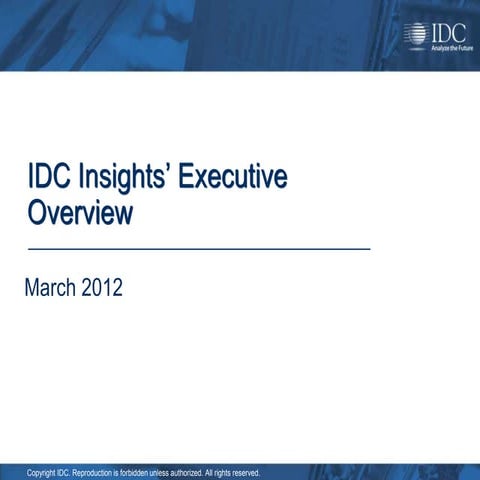 Idc Insights Overview 2012