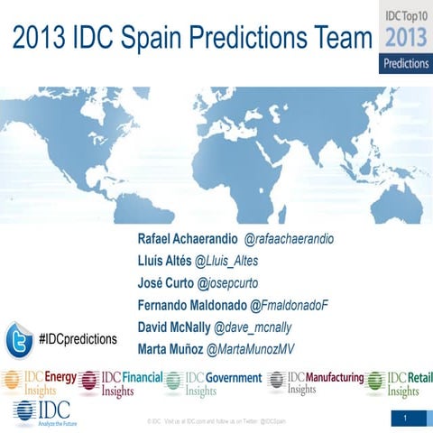 Idc predictions españa 2013
