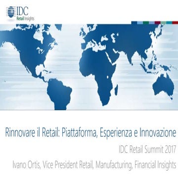 Rinnovare il Retail: Piattaforma, Esperienza e Innovazione