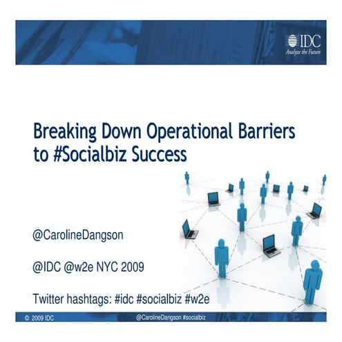 Breaking Down Operational Barriers to #SocialBiz Success