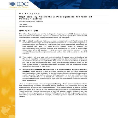IDC (sponsored by COLT Telecom): High Quality Network: A Prerequisite for Uni...