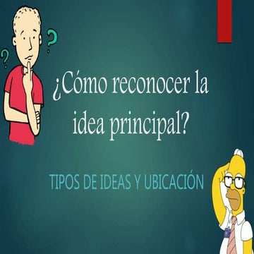 ¿Cómo reconocer la idea principal'?