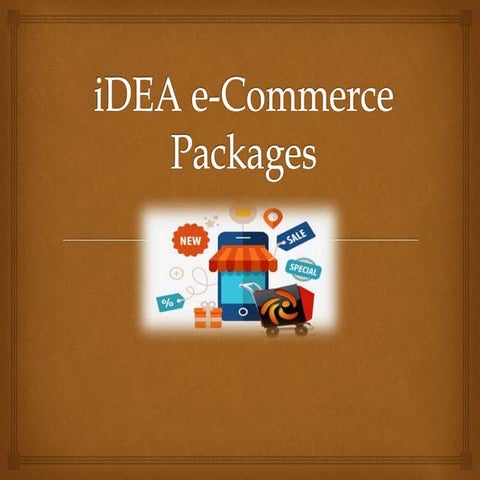 Idea E-commerce Packages