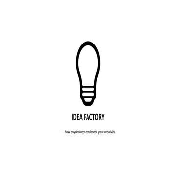 Idea factory by Psykologifabriken