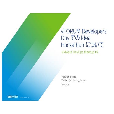 Idea Hackathon at vFORUM 2019 Tokyo