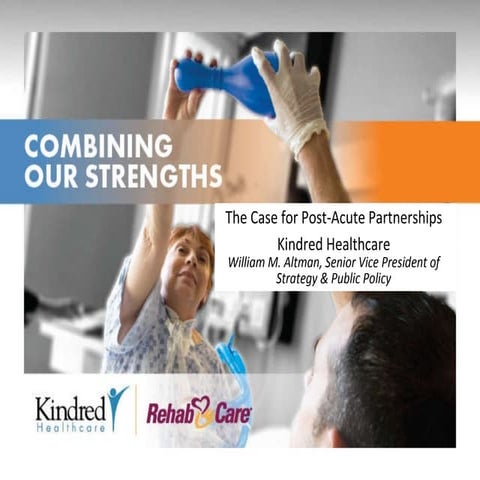 Idea hour Kindred Healthcare