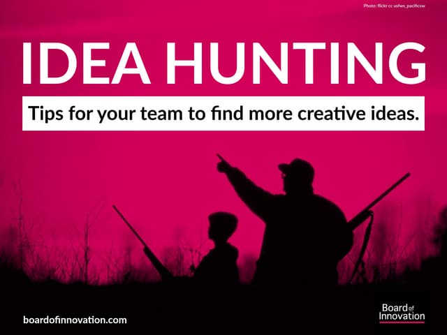 Where to find better ideas? +10 categories to explore with examples