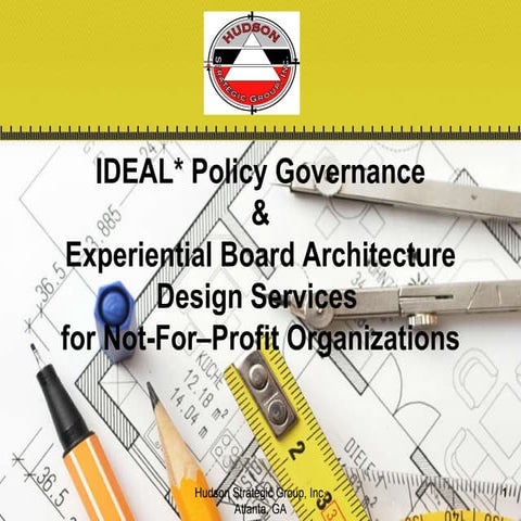 Ideal  board policy governance board system