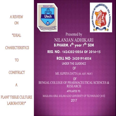 Ideal charecteristics to construct a plant tissue culture