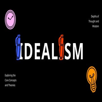 Idealism of philosophy-1.pptx philosophy of education | PPTX