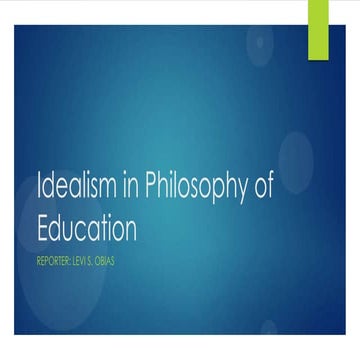 Idealism in philosophy of education