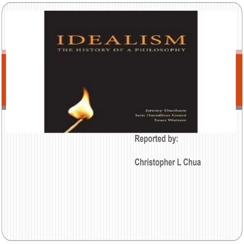 Idealism report