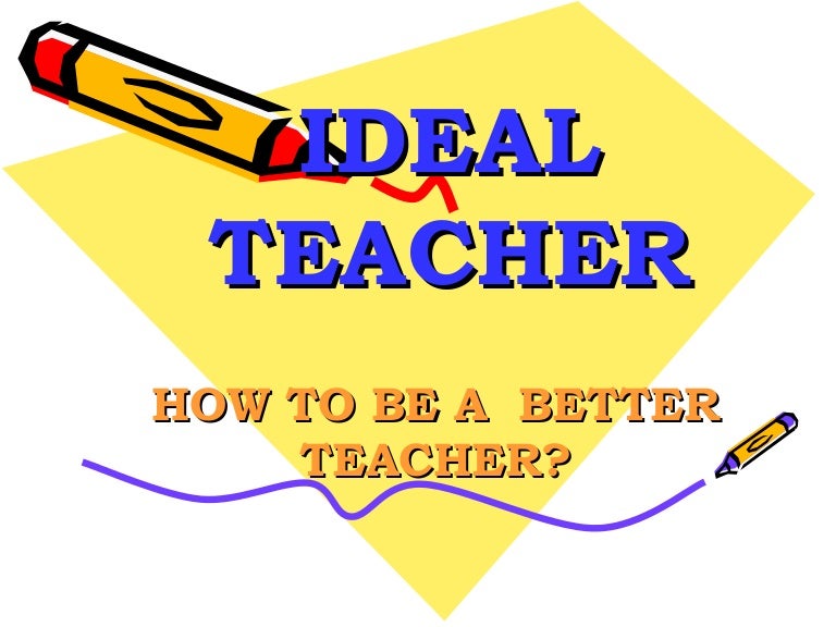 Essay on quality of good teacher