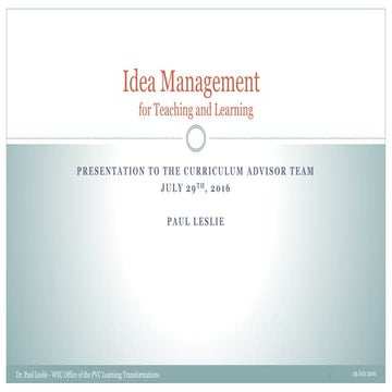 Idea management by Dr. Paul Leslie - 2016