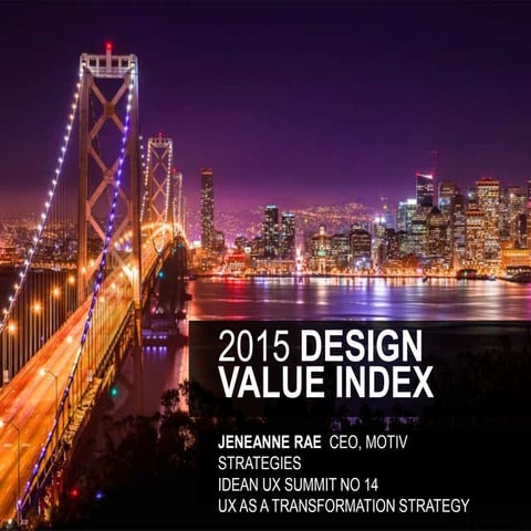 Idean UX Summit #14 - Jeneanne Rae - Motiv Strategies
