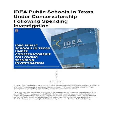 IDEA Public Schools in Texas Under Conservatorship Following Spending ...