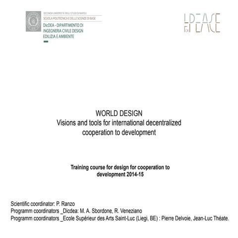 Ideas for peace world design