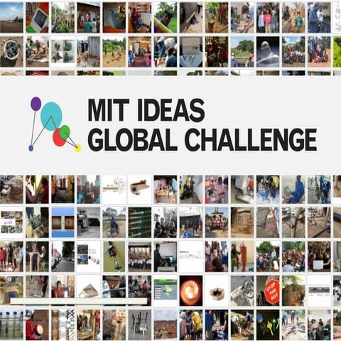 MIT IDEAS Global Challenge Generator Dinner - Fall 2012