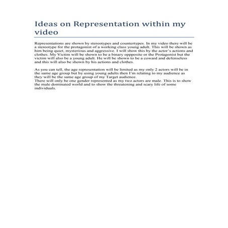 Ideas on representation within my video