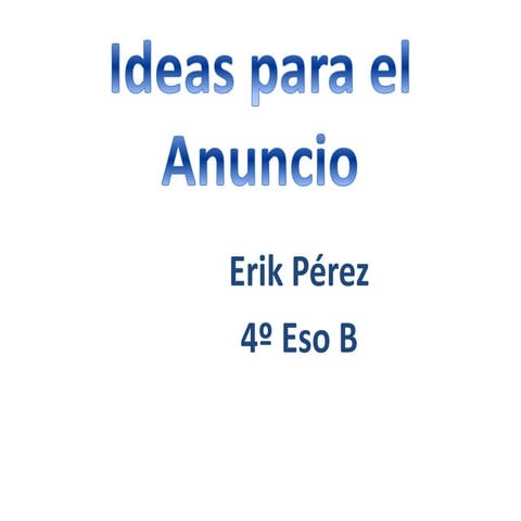 Ideas para el anuncio