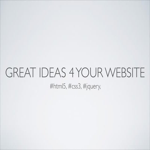 Great ideas 4 your website