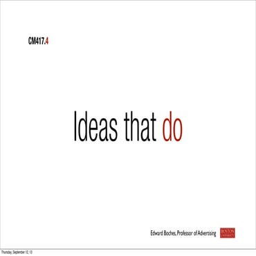 Ideas that do
