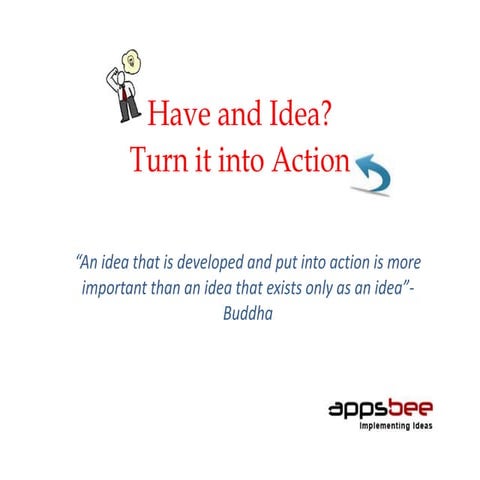 Give wings to your Ideas