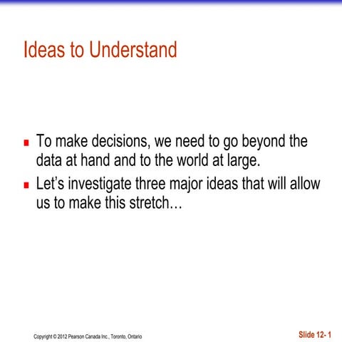 Ideas to understand