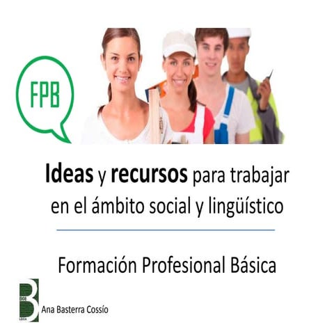 Ideas y recursos para trabajar en  Formación Profesional Básica