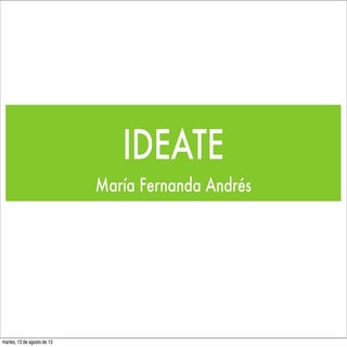 Ideate
