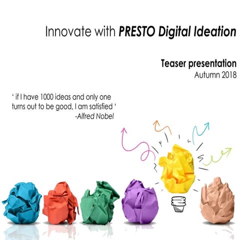 PRESTO Digital Ideation
