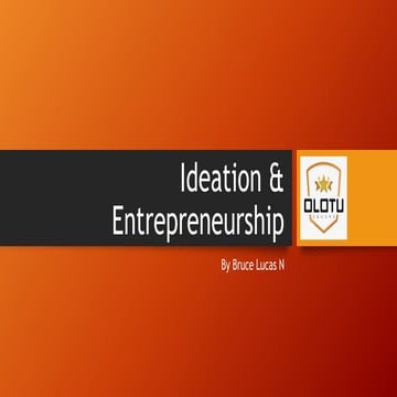 Ideation and Entrepreneurship