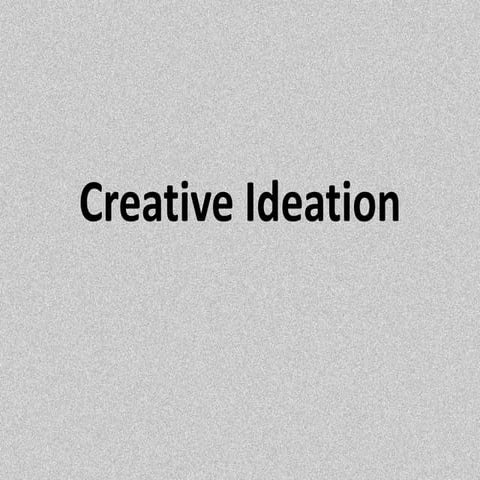 Creative Ideation