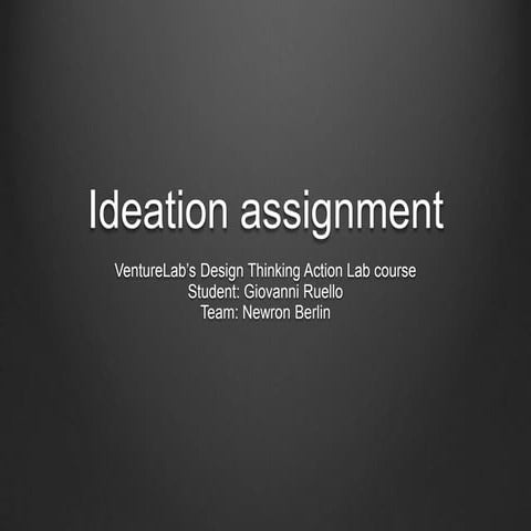 Design Thinking Action Lab - Ideation assignment - Brainstorming map