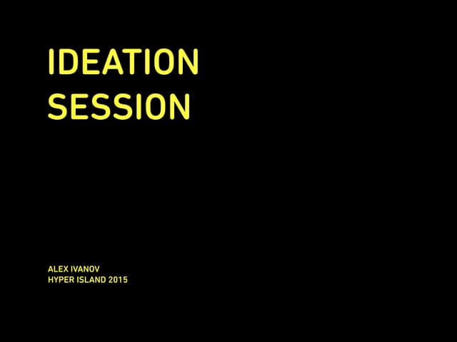 Ideation Session @ Hyper Island