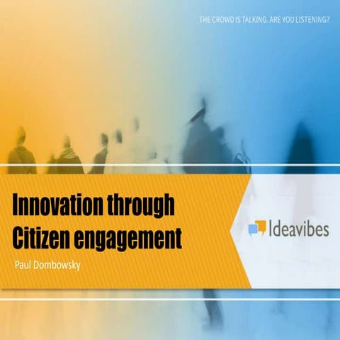 Ideavibes - Crowdsourcing and Civic or Citizen Engagement