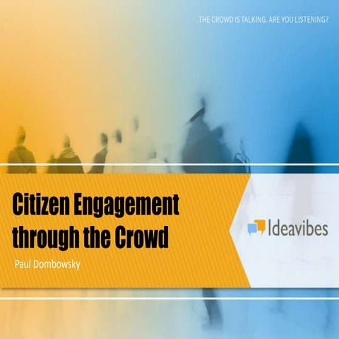 Ideavibes Crowdsourcing and Civic Engagement
