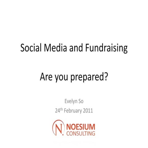 Social Media and Fundraisng - are you prepared? 