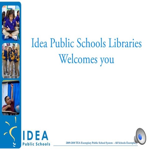 Idea Library Welcome
