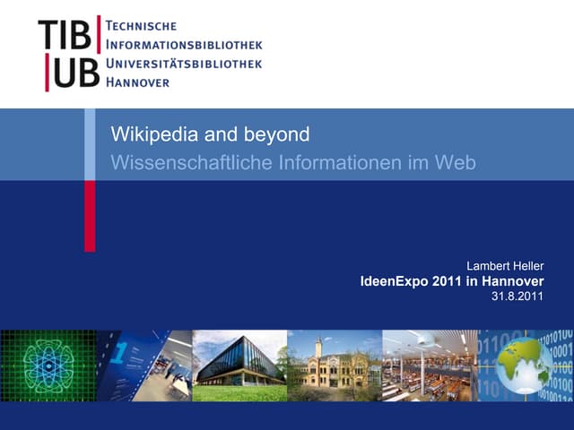 Wikipedia and beyond - Wissenschaftliche Informationen im Web